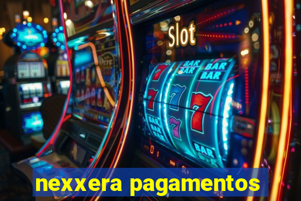 nexxera pagamentos